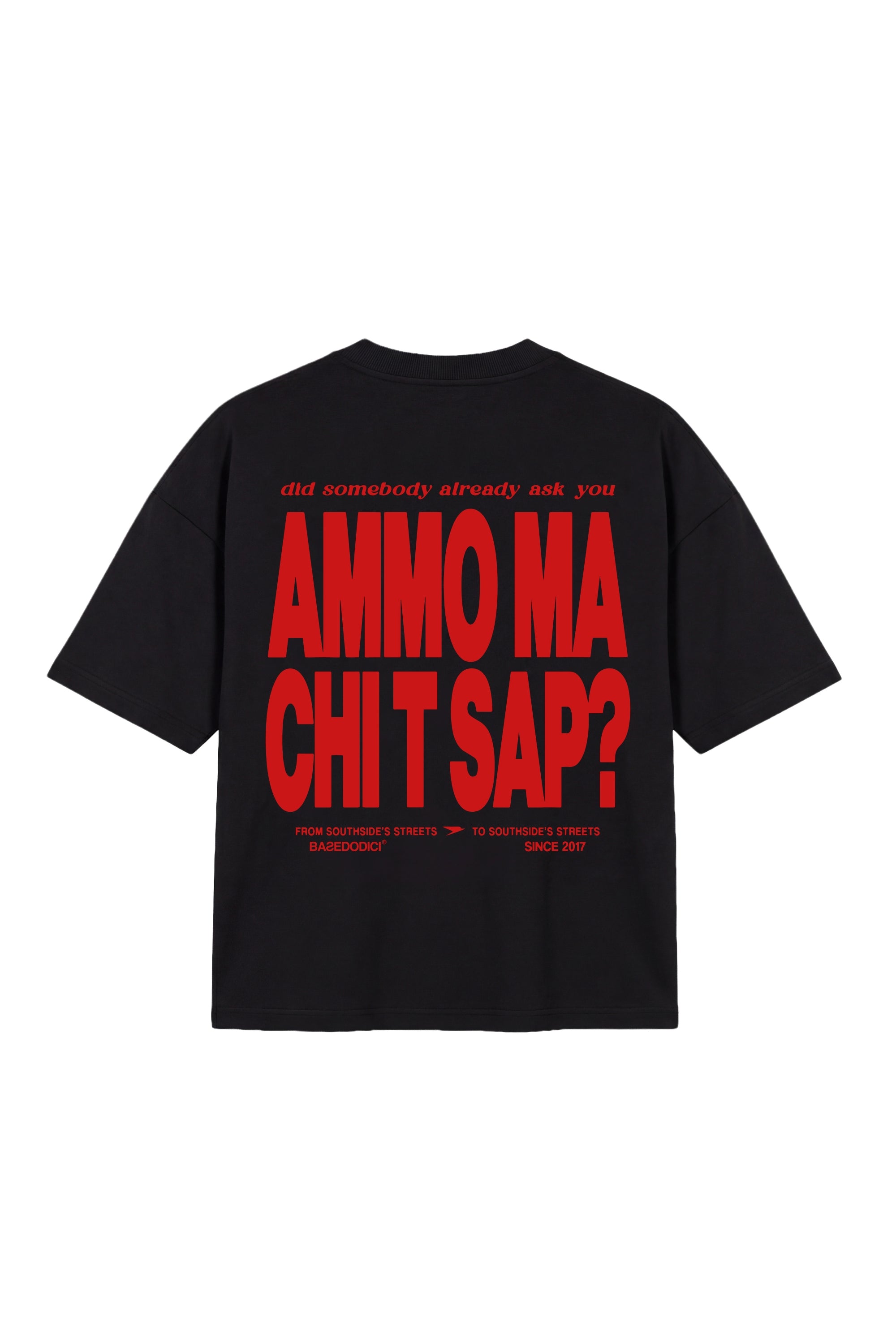 AMMO” CHI'T'SAP T-Shirt Black/Red – BASEDODICI®