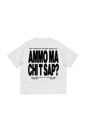 T-Shirt "AMMO" CHI'T'SAP White