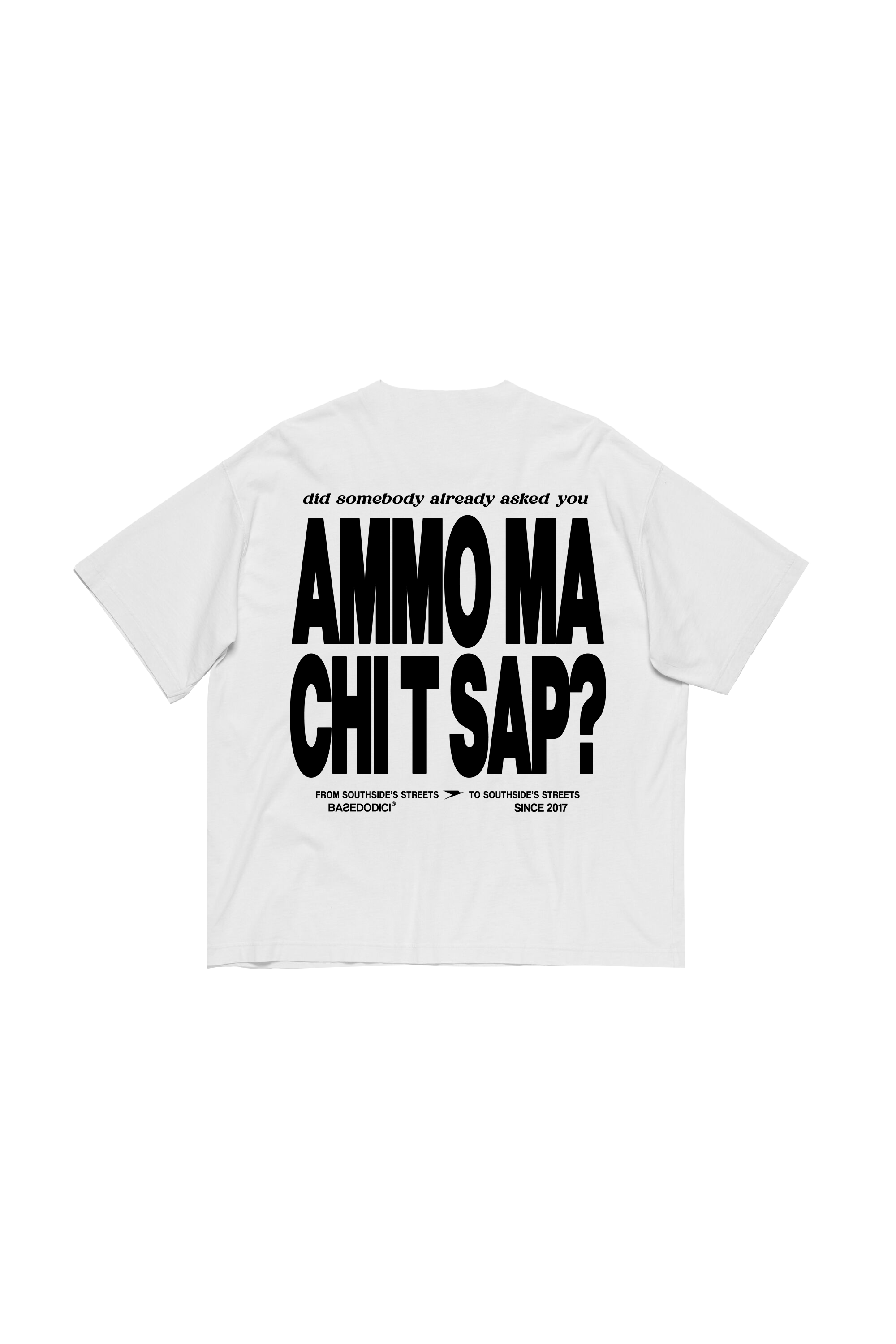 T-Shirt "AMMO" CHI'T'SAP White
