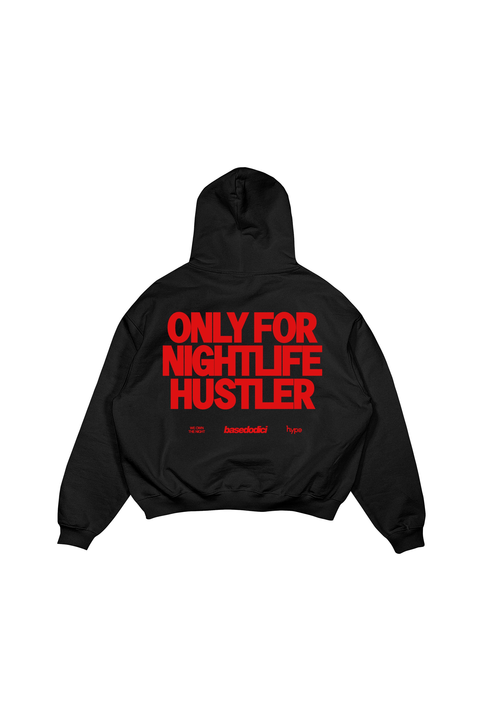Hoodie “BASEDODICIxHYPE” Nightlife Black