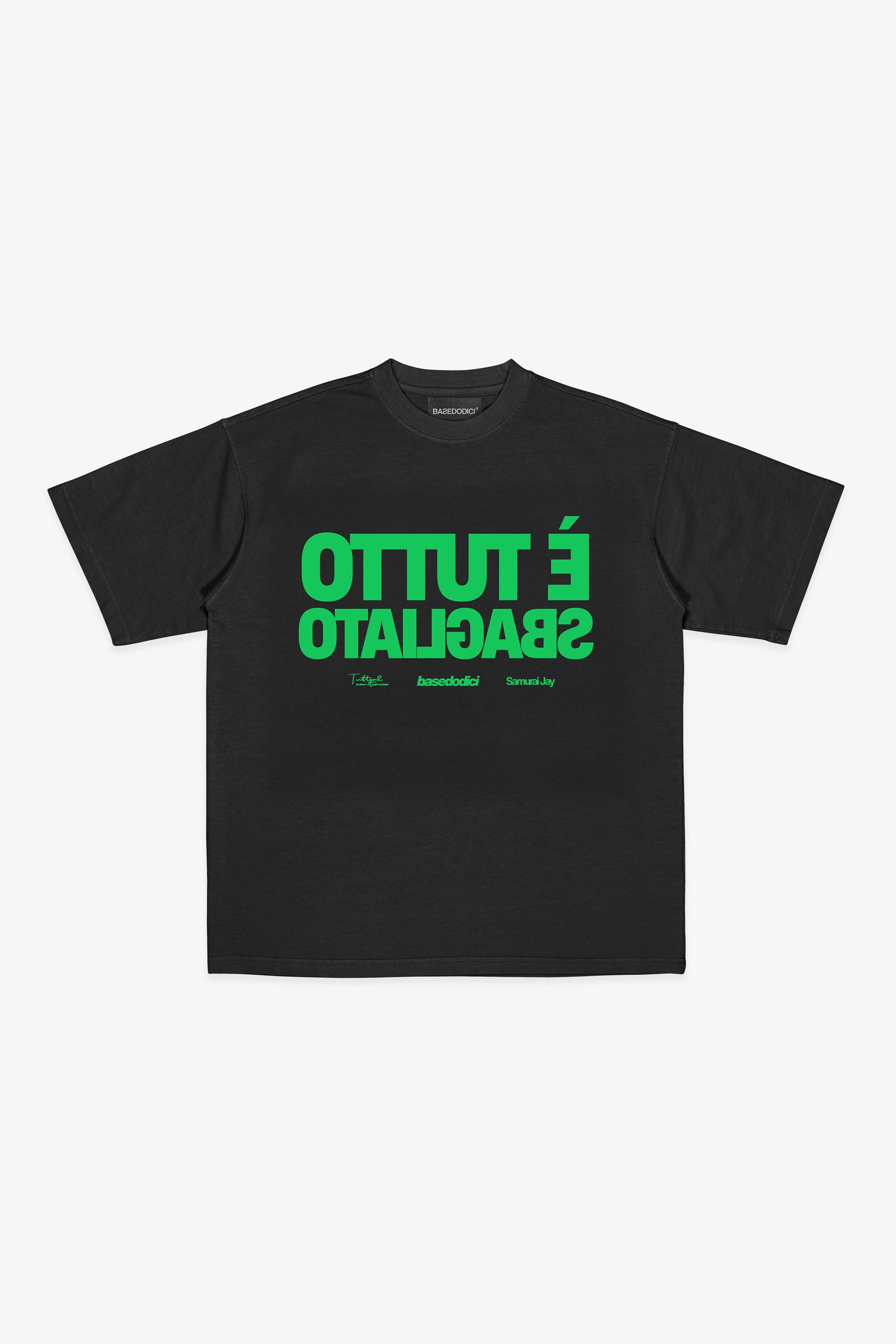 "SAMURAIJAYxBASEDODICI" TuttoSbagliato Tee Black/Green