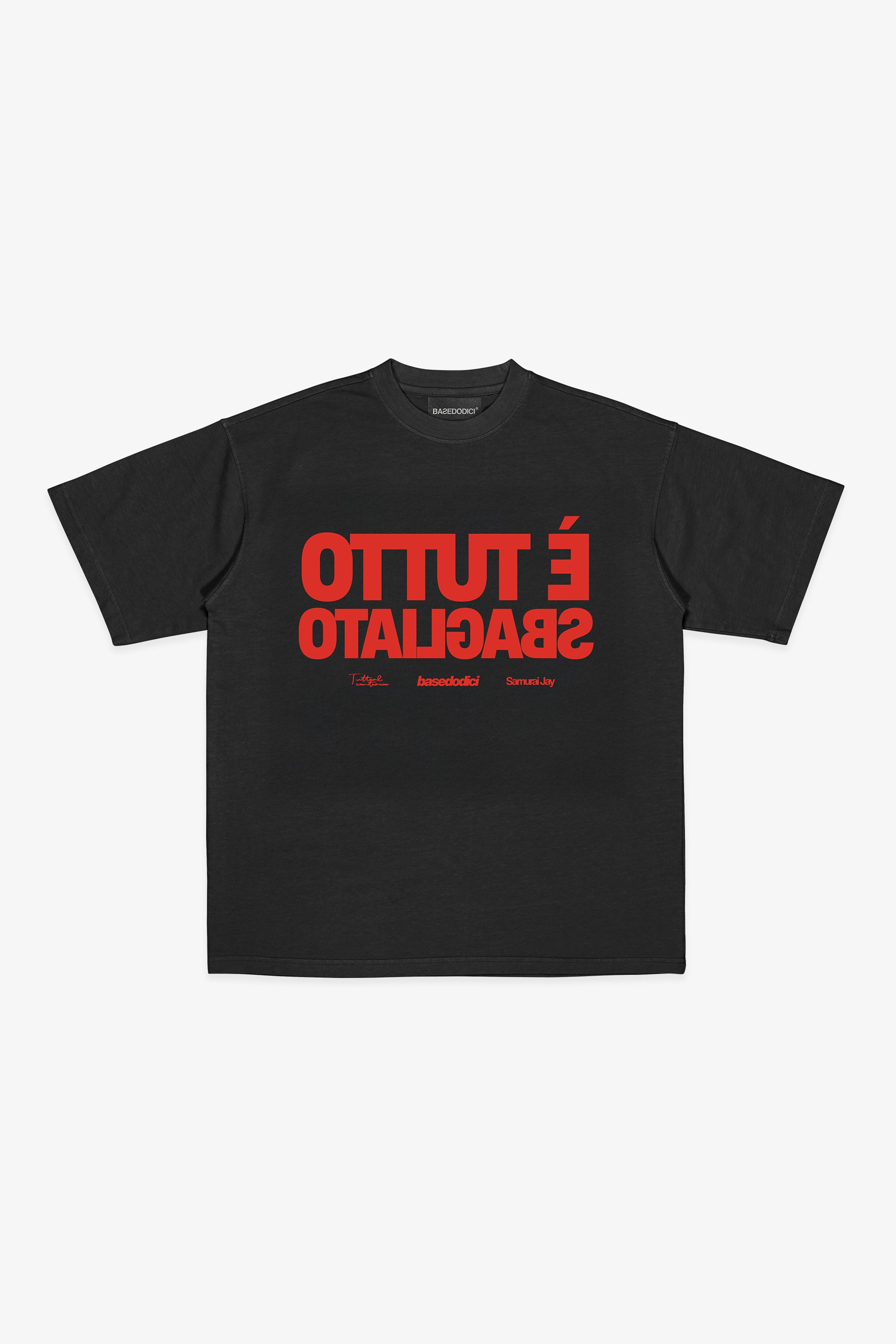 "SAMURAIJAYxBASEDODICI" TuttoSbagliato Tee Black/Red