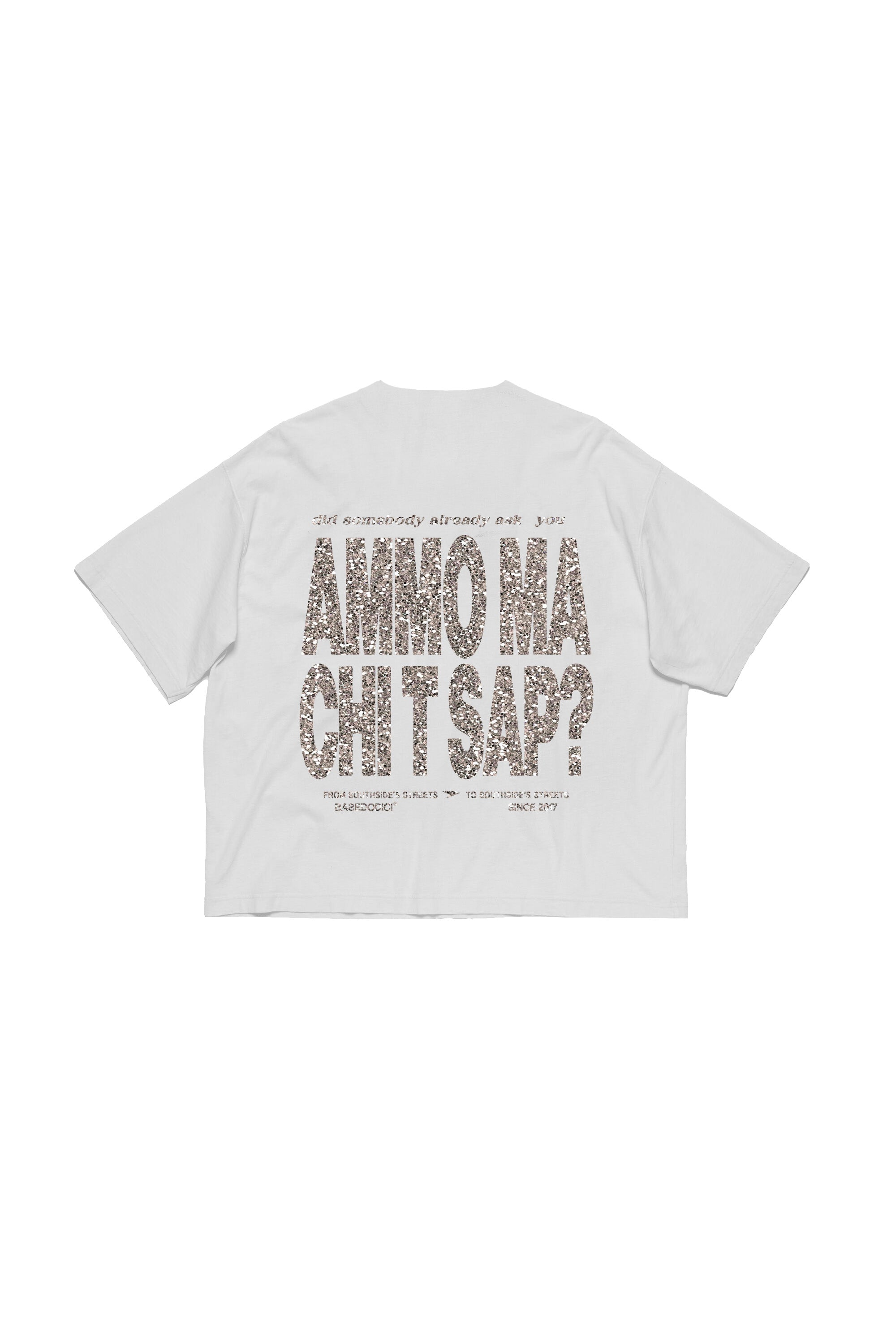 “AMMO” CHI'T'SAP White/Glitter T-Shirt