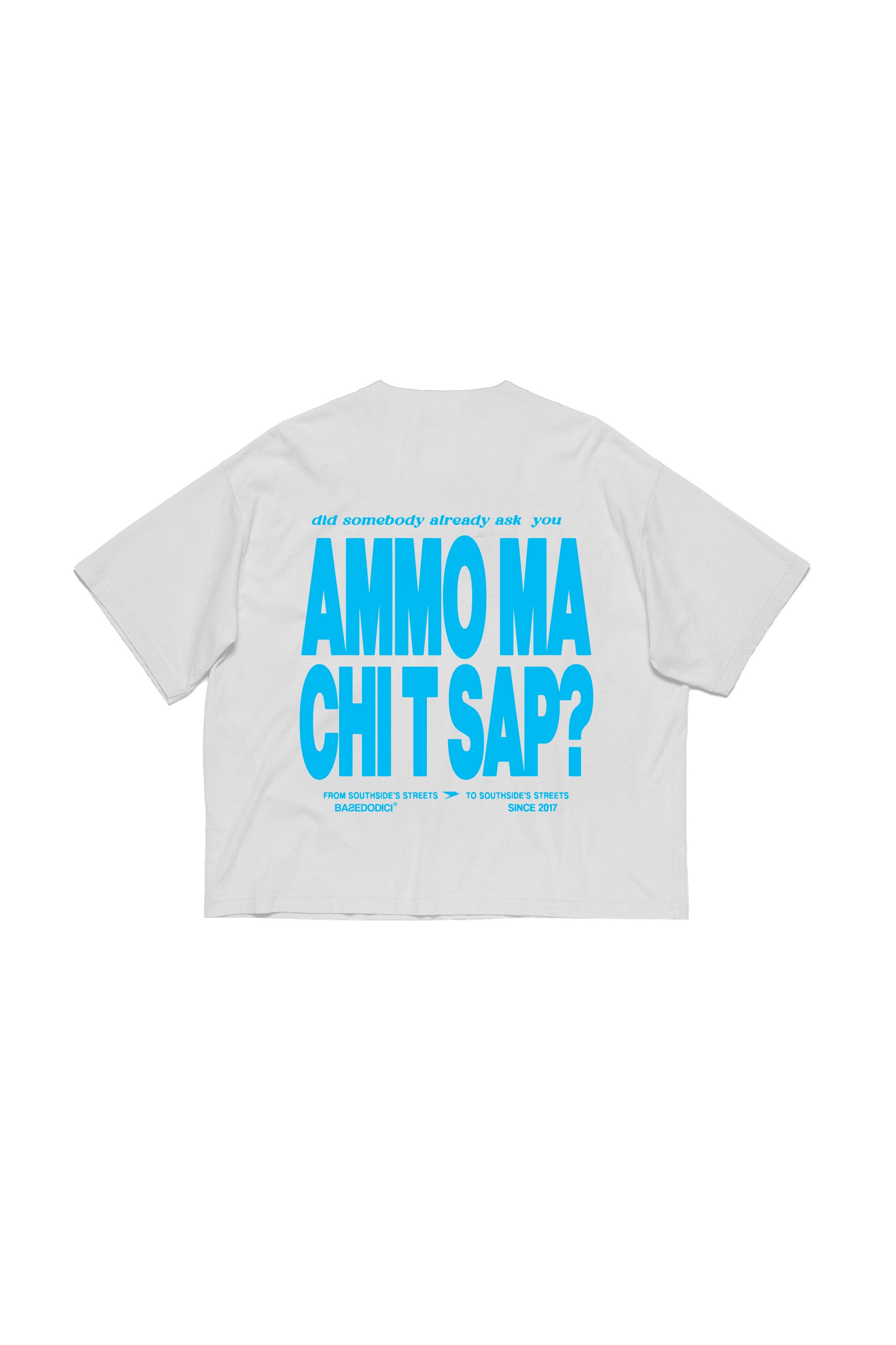 T-Shirt “AMMO” CHI'T'SAP White/Azure