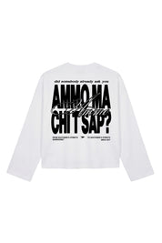 Longsleeve "AMMO" CHI'T'SAP White/BasicScript