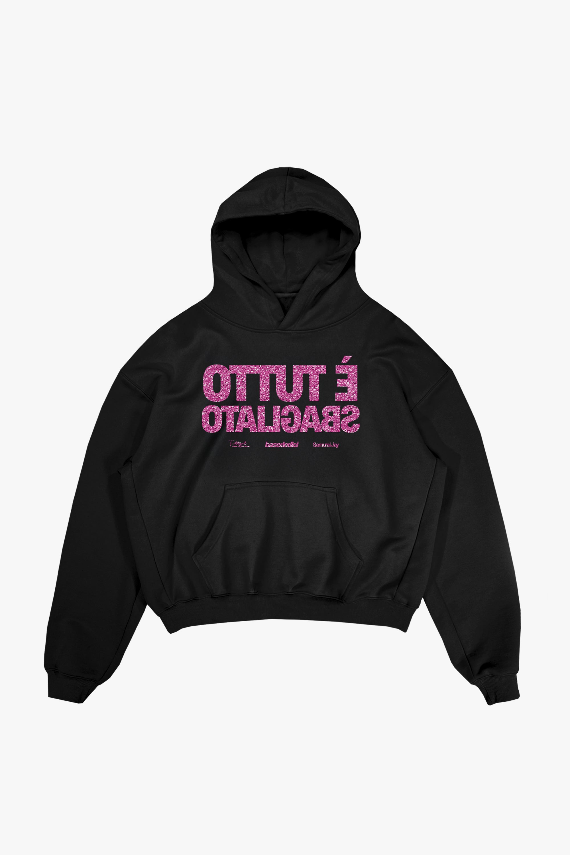 Hoodie "SAMURAIJAYxBASEDODICI" TuttoSbagliato Black/GlitterPink