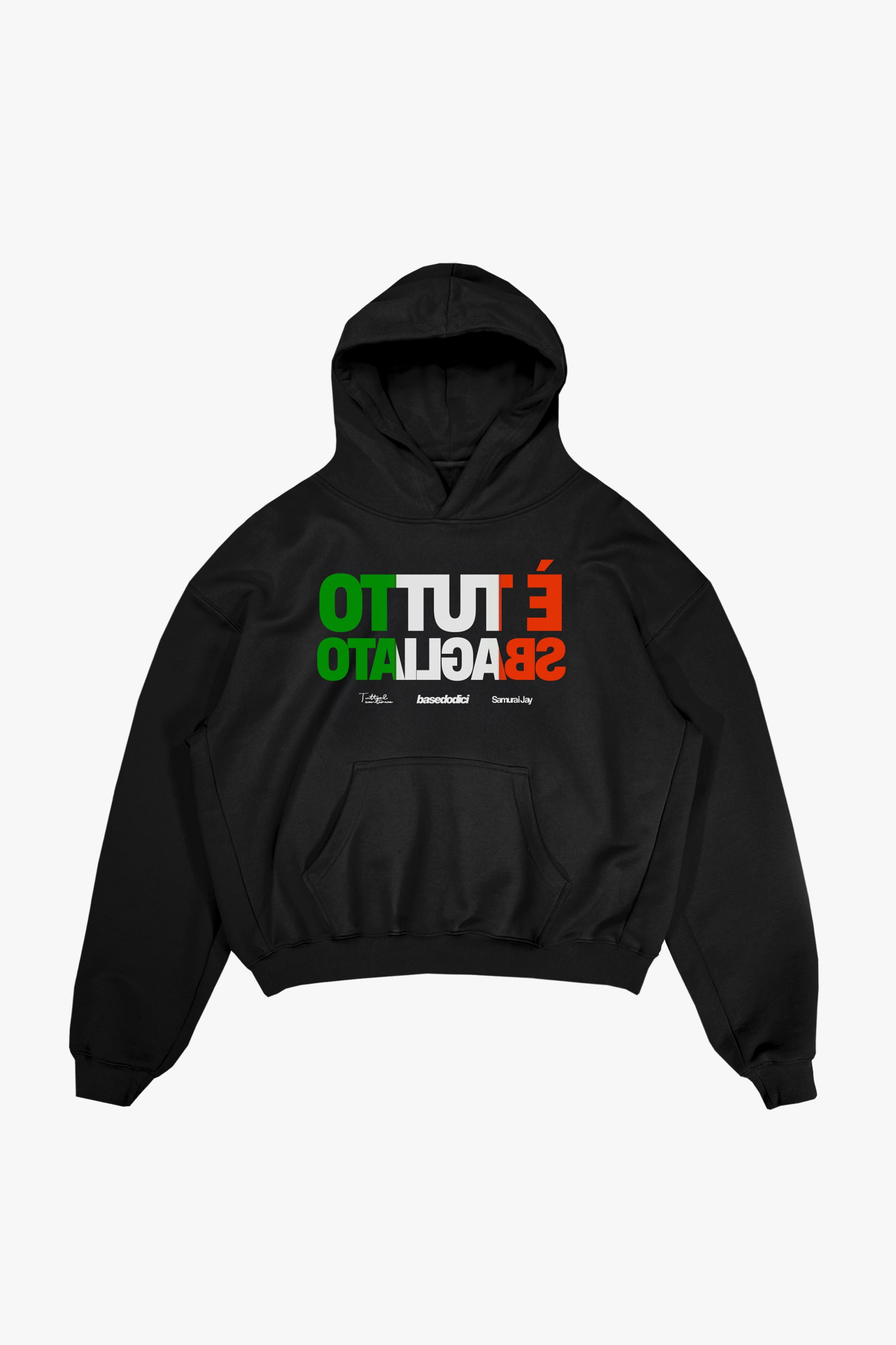 Hoodie "SAMURAIJAYxBASEDODICI" TuttoSbagliato Black/ITA