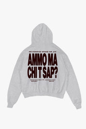 "AMMO" CHI'T'SAP Hoodie Grey 