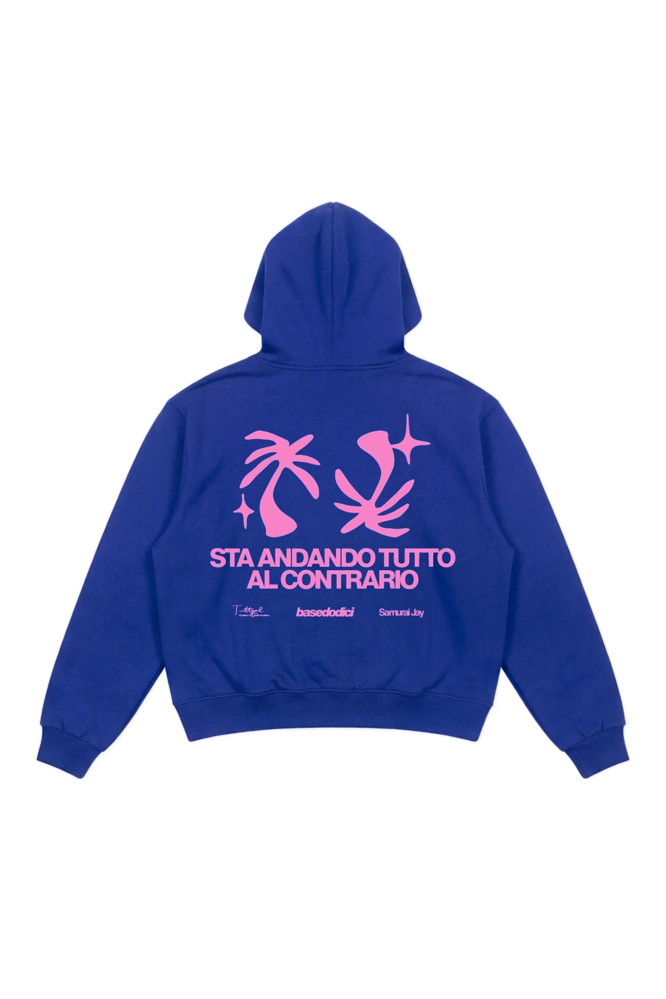 Hoodie "SAMURAIJAYxBASEDODICI" TuttoSbagliato Blue/Pink