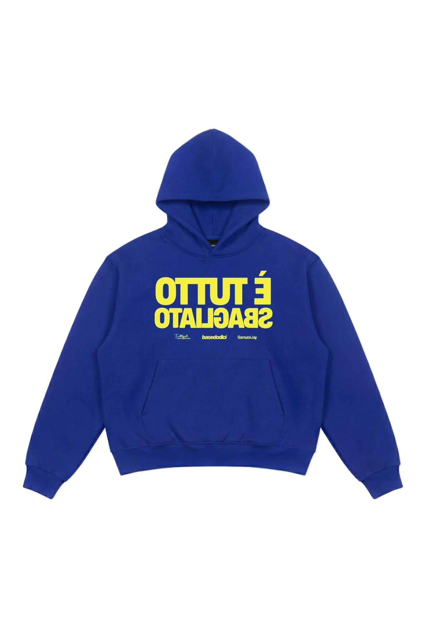 Hoodie "SAMURAIJAYxBASEDODICI" TuttoSbagliato Blue/Yellow