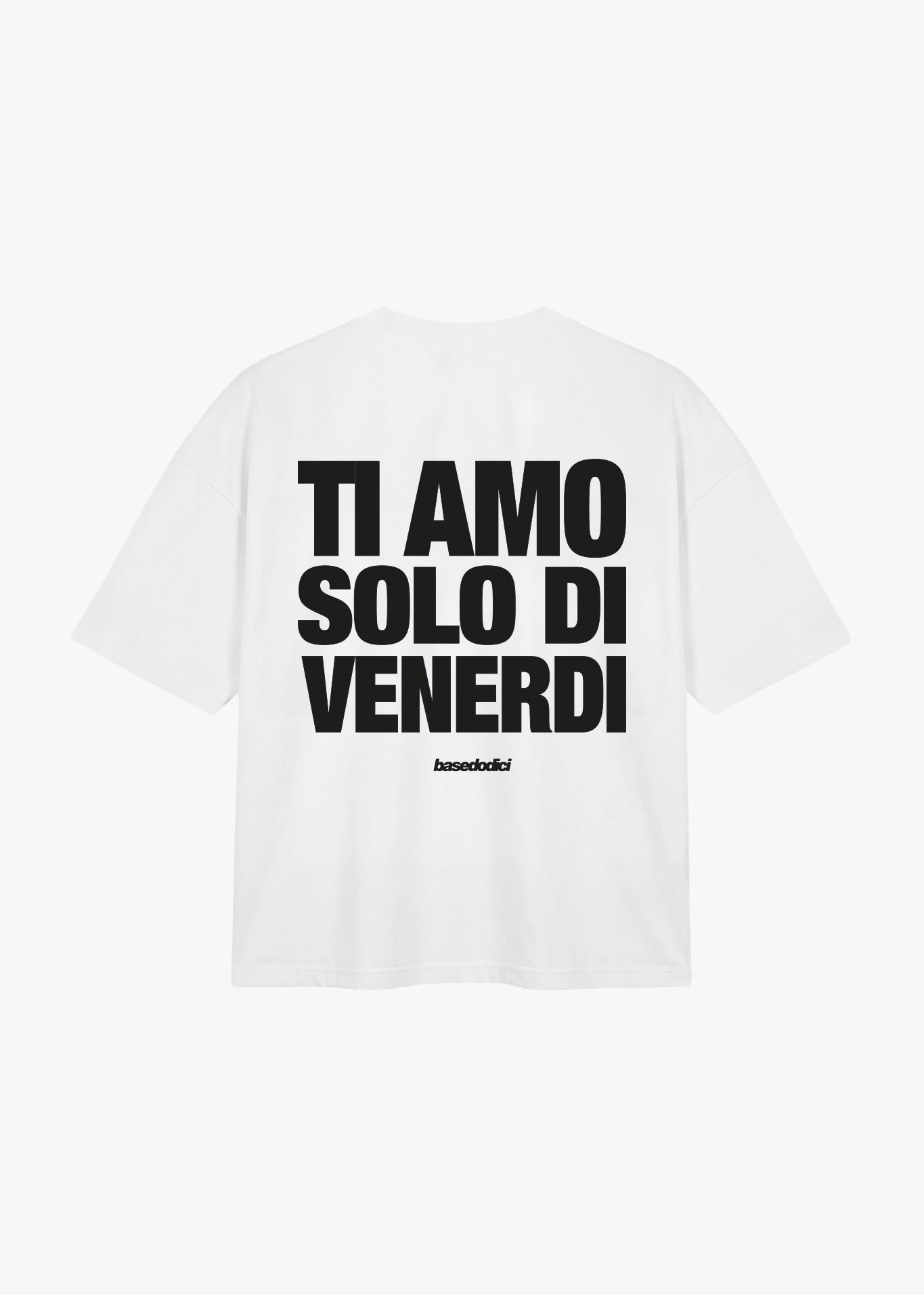 MOCKUPT-ShirtCOPY_PASTETiAmoVenerdiWhite-Black1.jpg