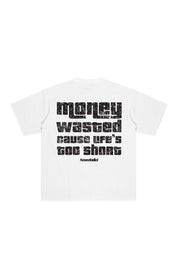 “LIVE FAST” Money Wasted White T-Shirt