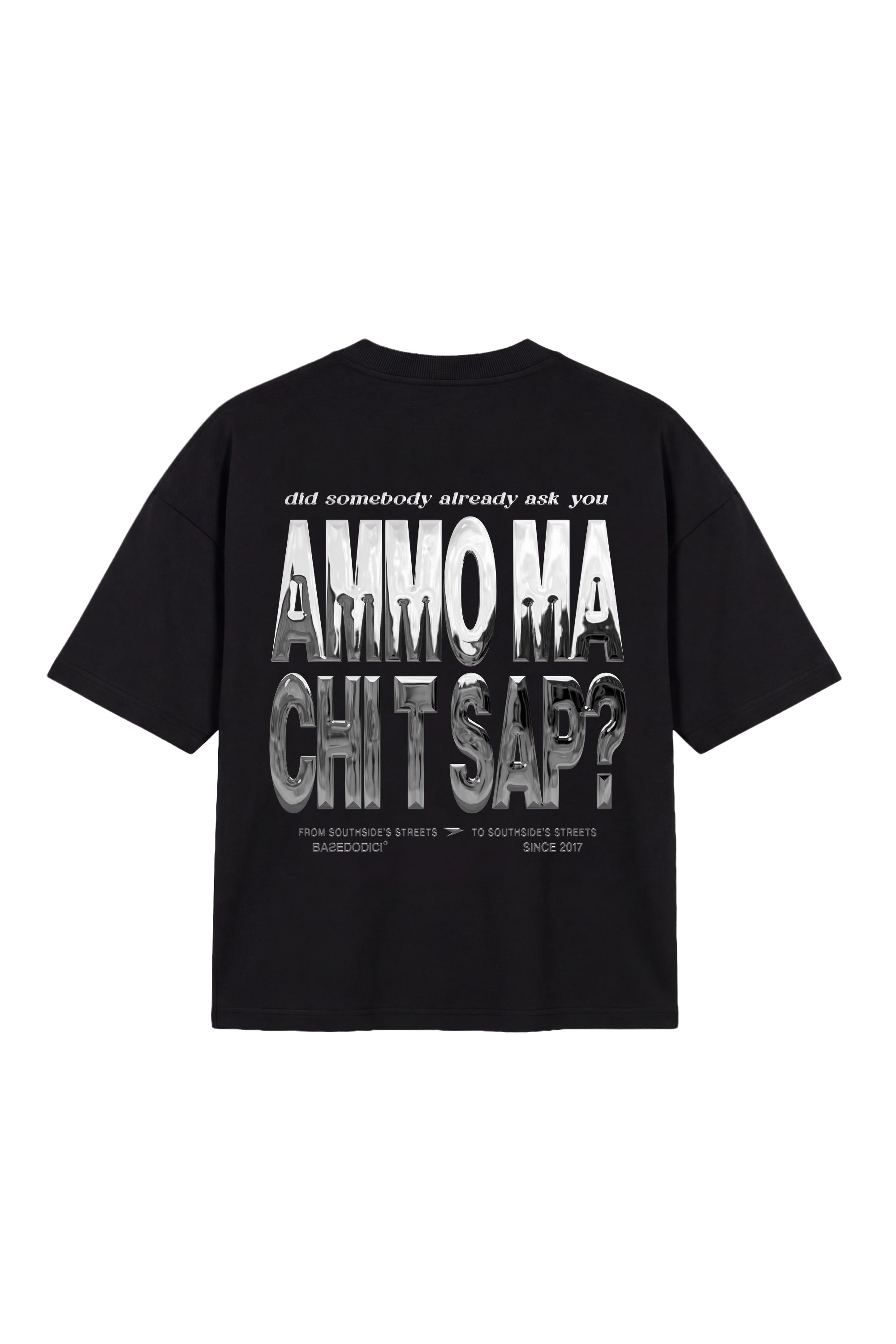 "AMMO" CHI'T'SAP T-Shirt Black/Chrome