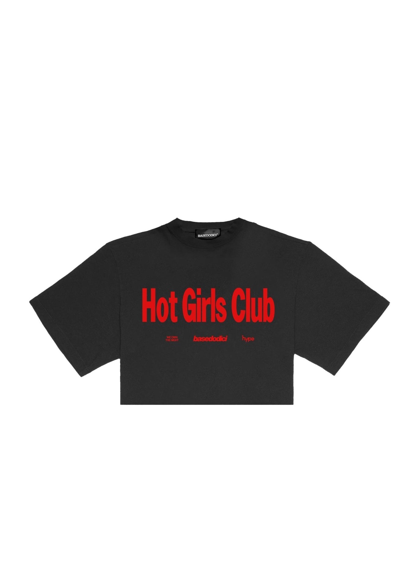 Baby Tee “BASEDODICIxHYPE” Hot Girls Black - BASEDODICI®