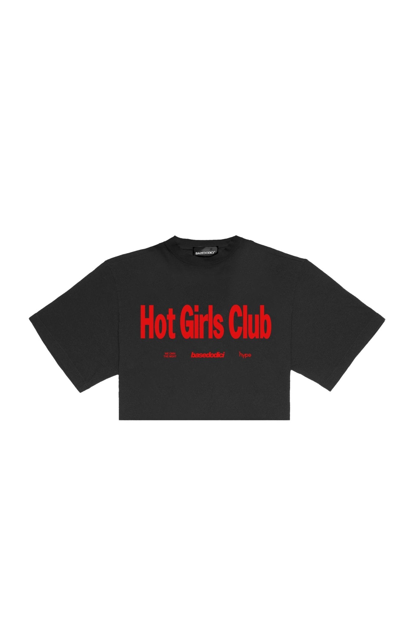 Baby Tee “BASEDODICIxHYPE” Hot Girls Black - BASEDODICI®