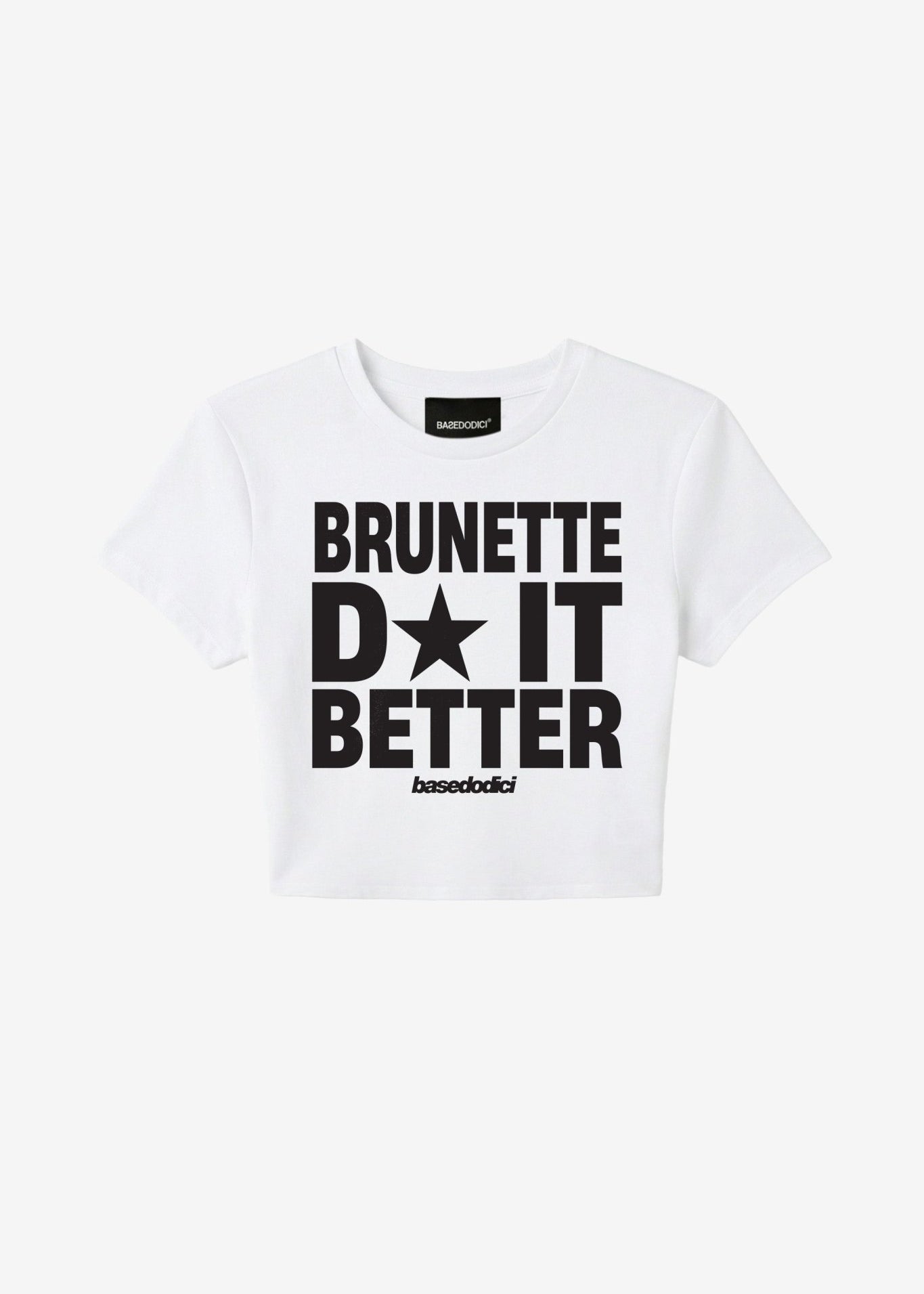 Baby Tee "DIVA" Brunette DoItBetter White - BASEDODICI®