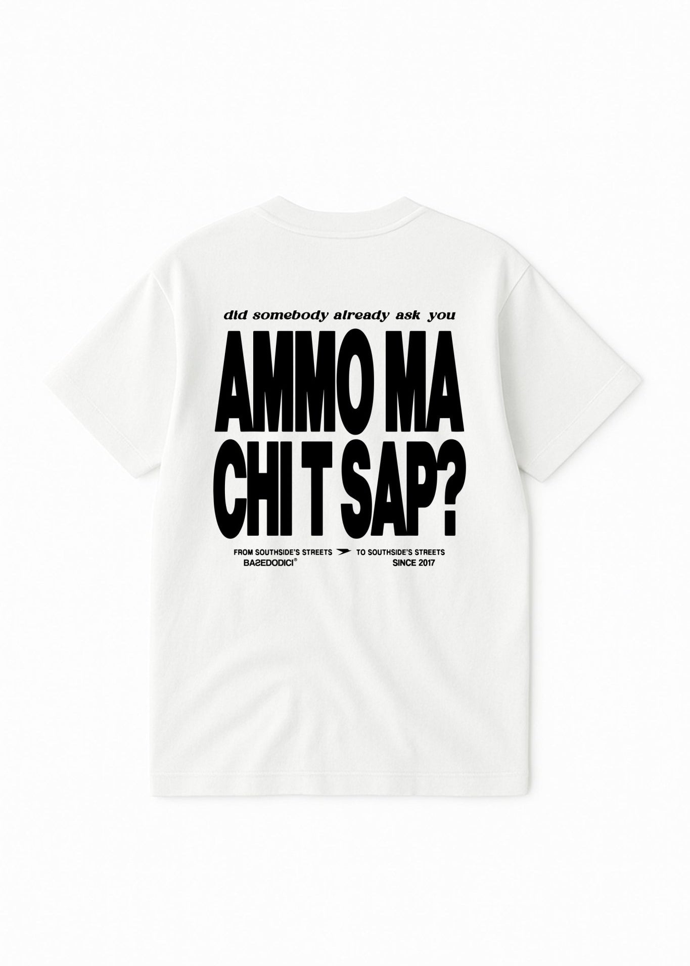 Dress Tee "AMMO" White - BASEDODICI®