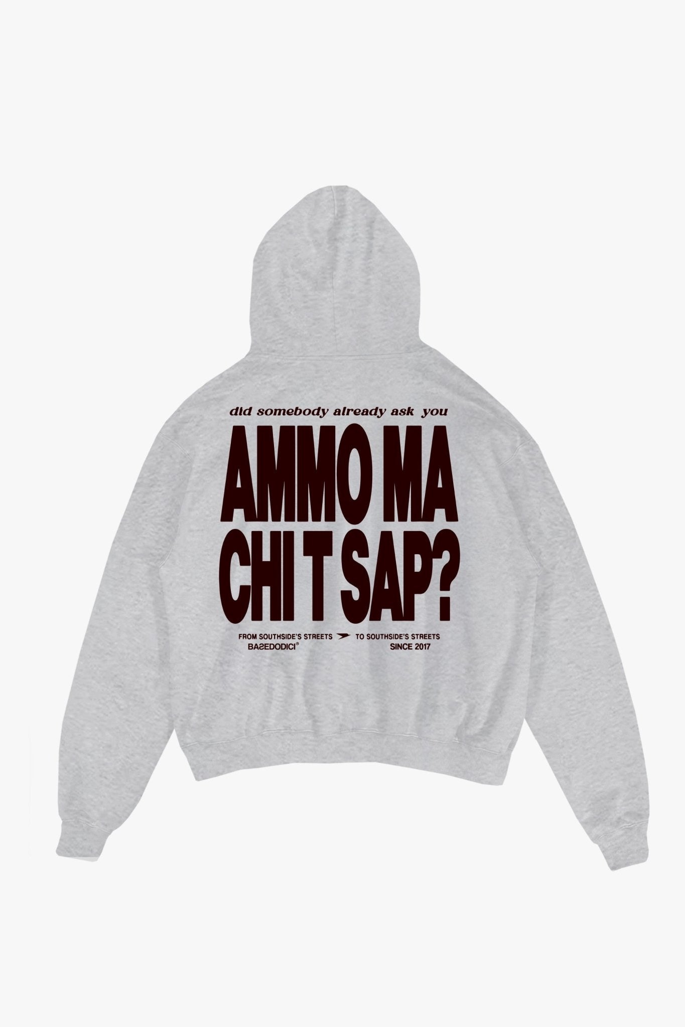 Hoodie "AMMO" CHI'T'SAP AshGrey - BASEDODICI®