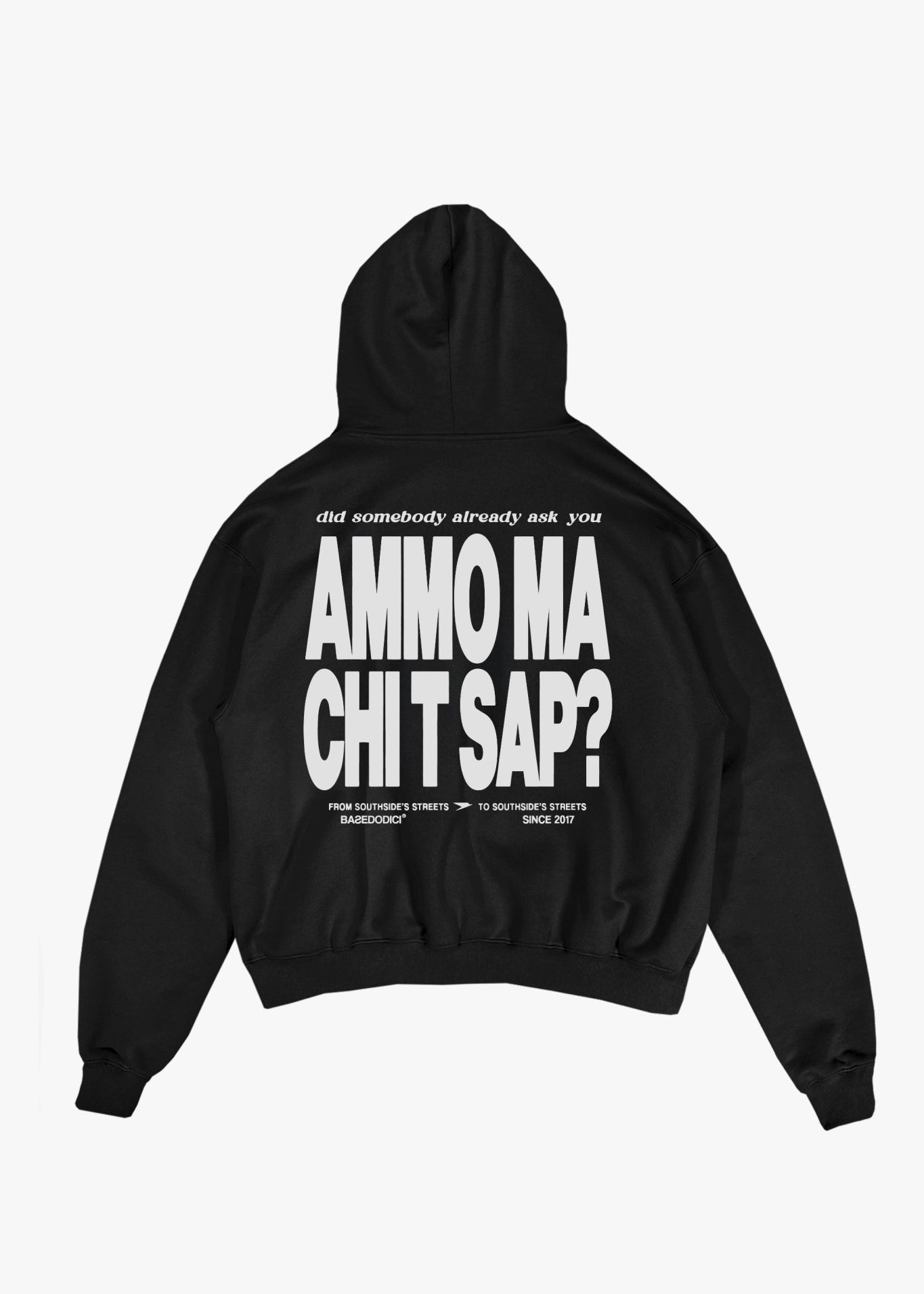 Hoodie "AMMO" CHI'T'SAP Black - BASEDODICI®