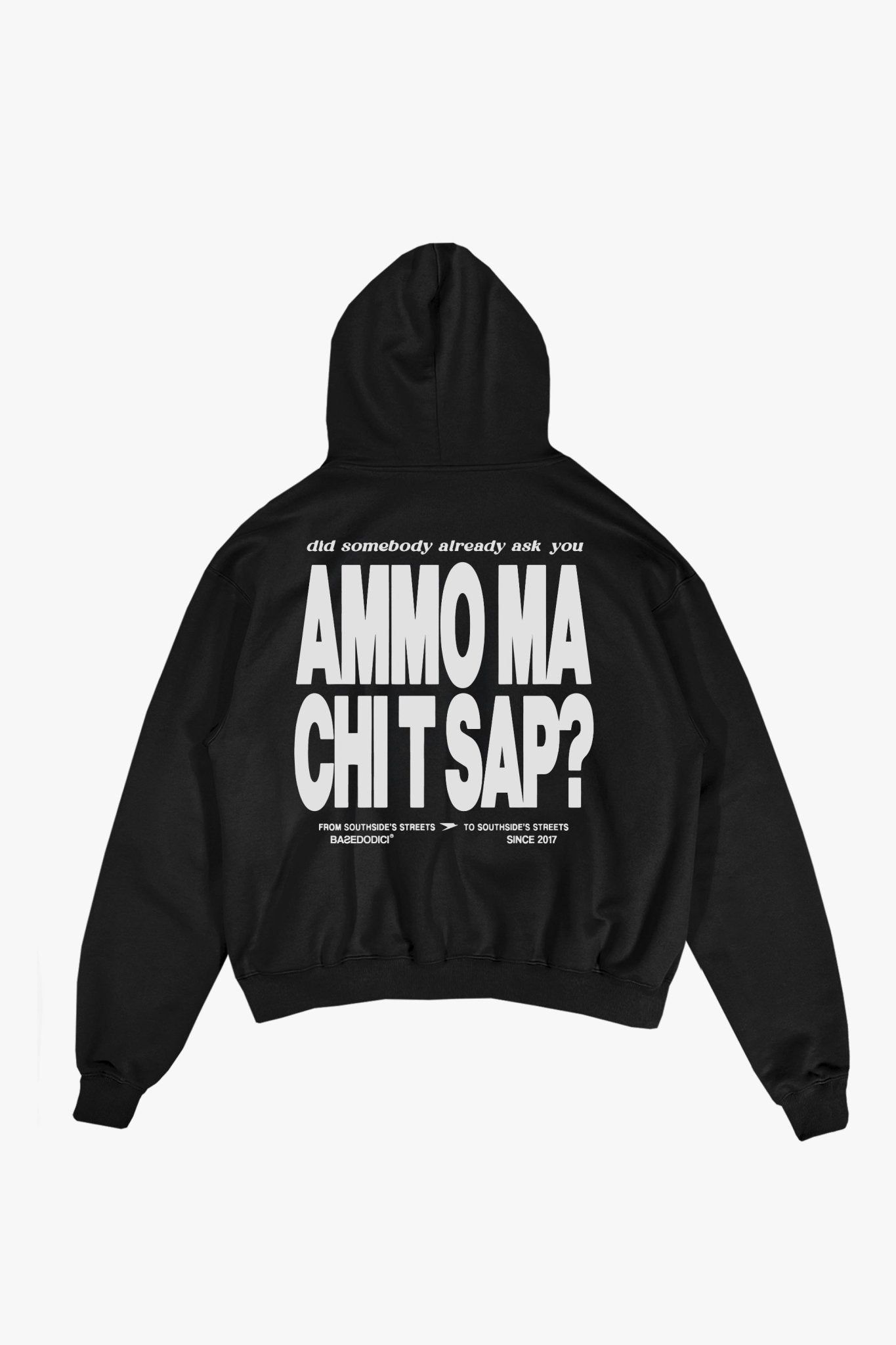 Hoodie "AMMO" CHI'T'SAP Black - BASEDODICI®