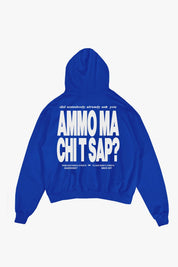 Hoodie "AMMO" CHI'T'SAP Blue Royal - BASEDODICI®