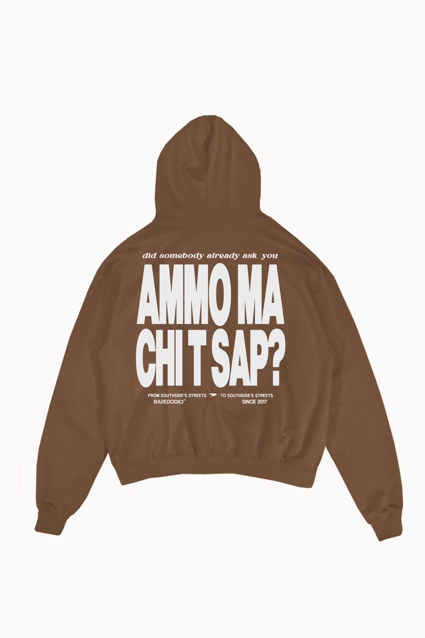 Hoodie "AMMO" CHI'T'SAP Cactus Brown - BASEDODICI®