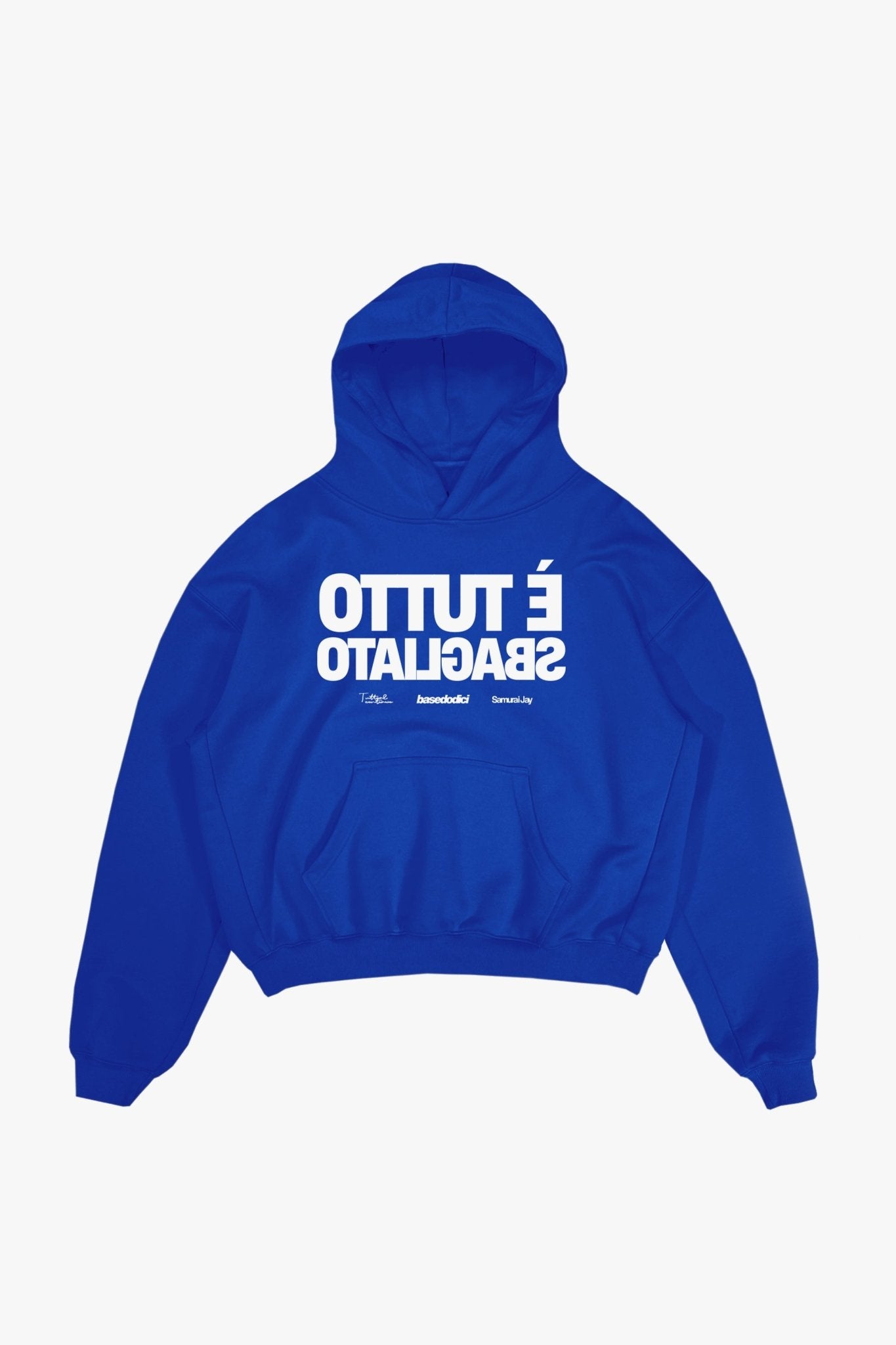Hoodie "SAMURAIJAYxBASEDODICI" TuttoSbagliato Blue/White - BASEDODICI®