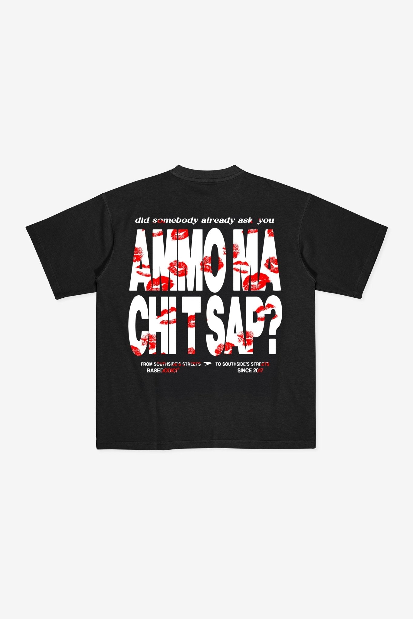 T-Shirt "AMMO" CHI'T'SAP Black/Kiss - BASEDODICI®