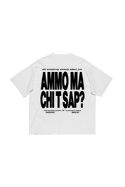 T-Shirt "AMMO" CHI'T'SAP White - BASEDODICI®