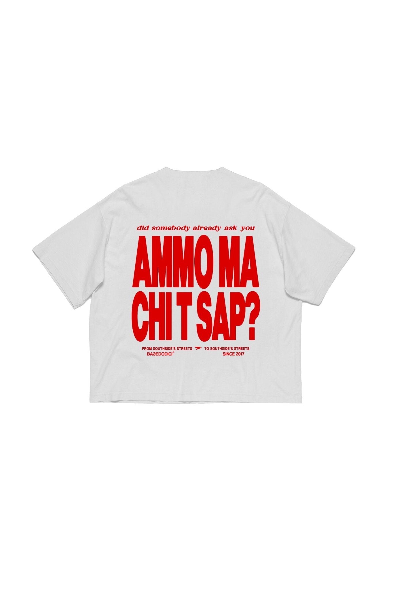 T-Shirt "AMMO" CHI'T'SAP White/Red - BASEDODICI®