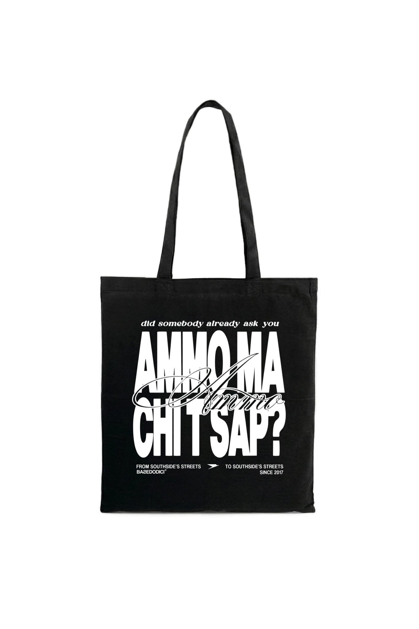 Tote Bag "AMMO" CHI'T'SAP Black/BasicScript - BASEDODICI®